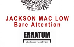 jackson-mac-low-bare-attention